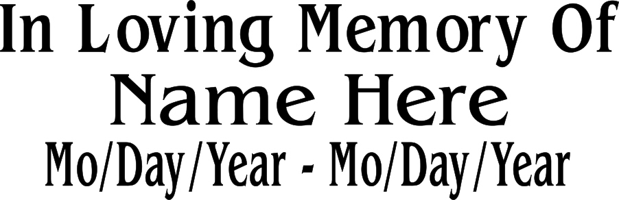 In Loving Memory of Vinyl Decal Window Sticker Personalized Memorial Tribute