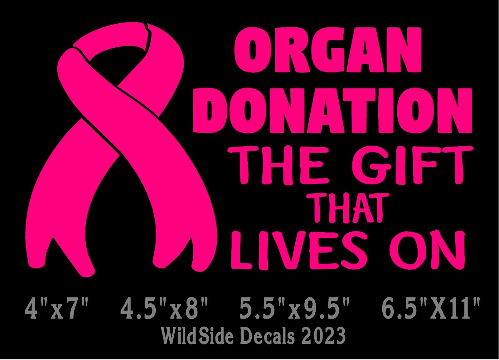 Organ Donation Decal The Gift That Lives On Vinyl Car Truck Laptop Sticker