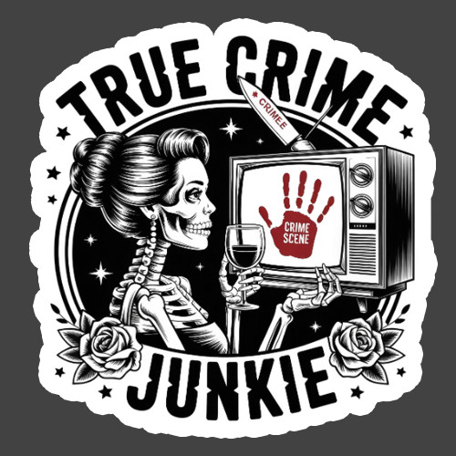 True Crime Sticker Vinyl Decal Crime Junkie Skeleton TV Horror
