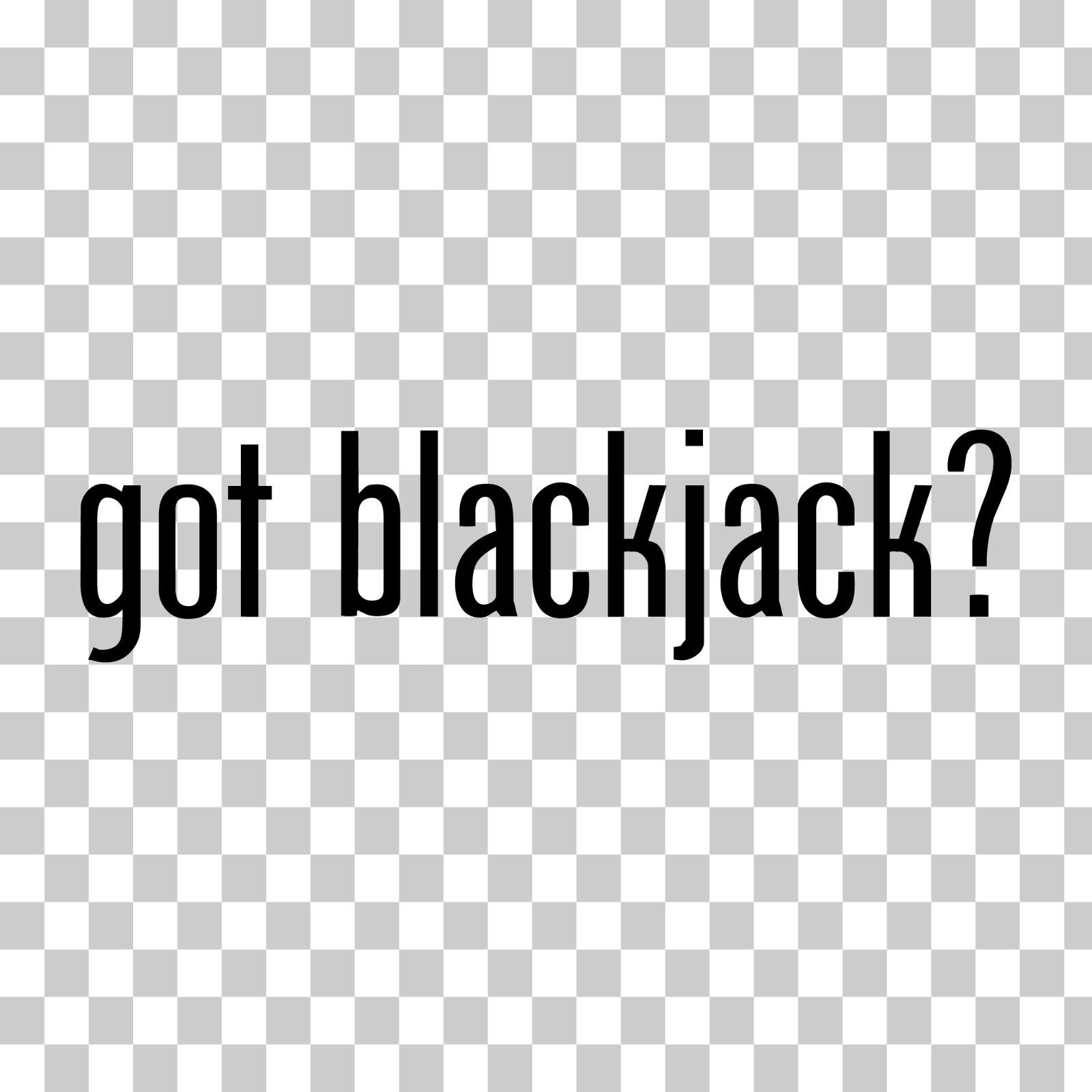 Got Blackjack? Custom Vinyl Sticker Decal Casino Gambling Cards