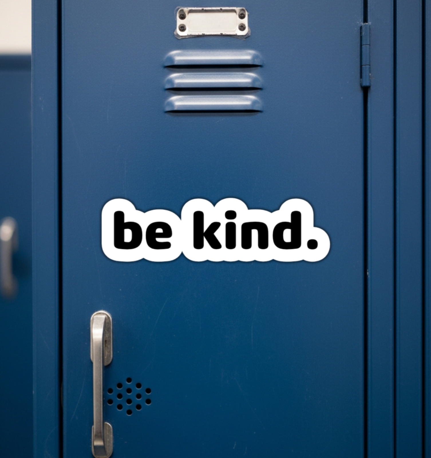 Be Kind Fridge Magnet or Laptop Sticker