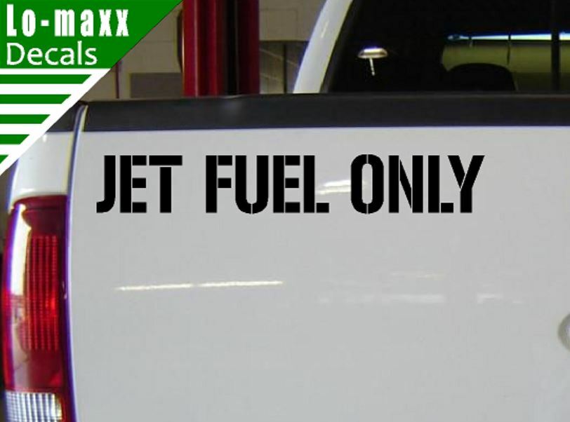 Jet fuel Only Aircraft Graphic Durable High Performance Die Cut Vinyl Decal