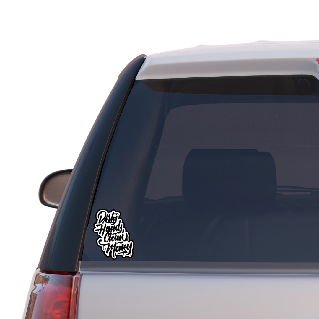 Dirty Hands Clean Money Sticker | Small Business Owner Decal | Hustle Sticker