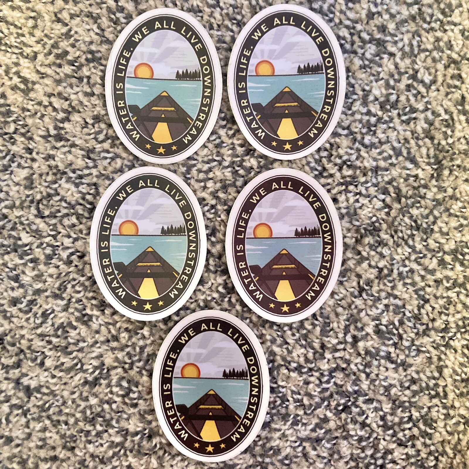 Lot 5 We All Live Downstream Water Is Life Sticker Canoe Boat Water Lake 2×2.5”