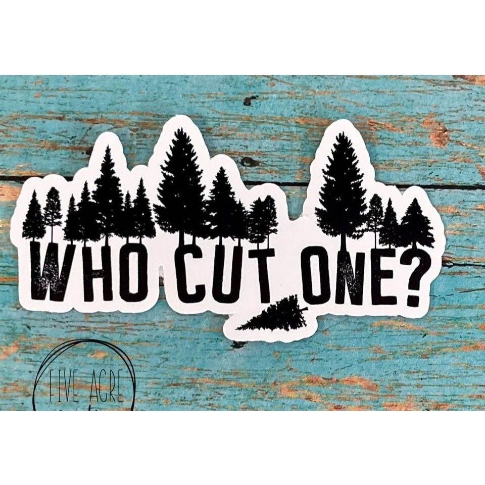 Who Cut One – Dad Joke Sticker- Waterproof Sticker Decal – Fart Joke