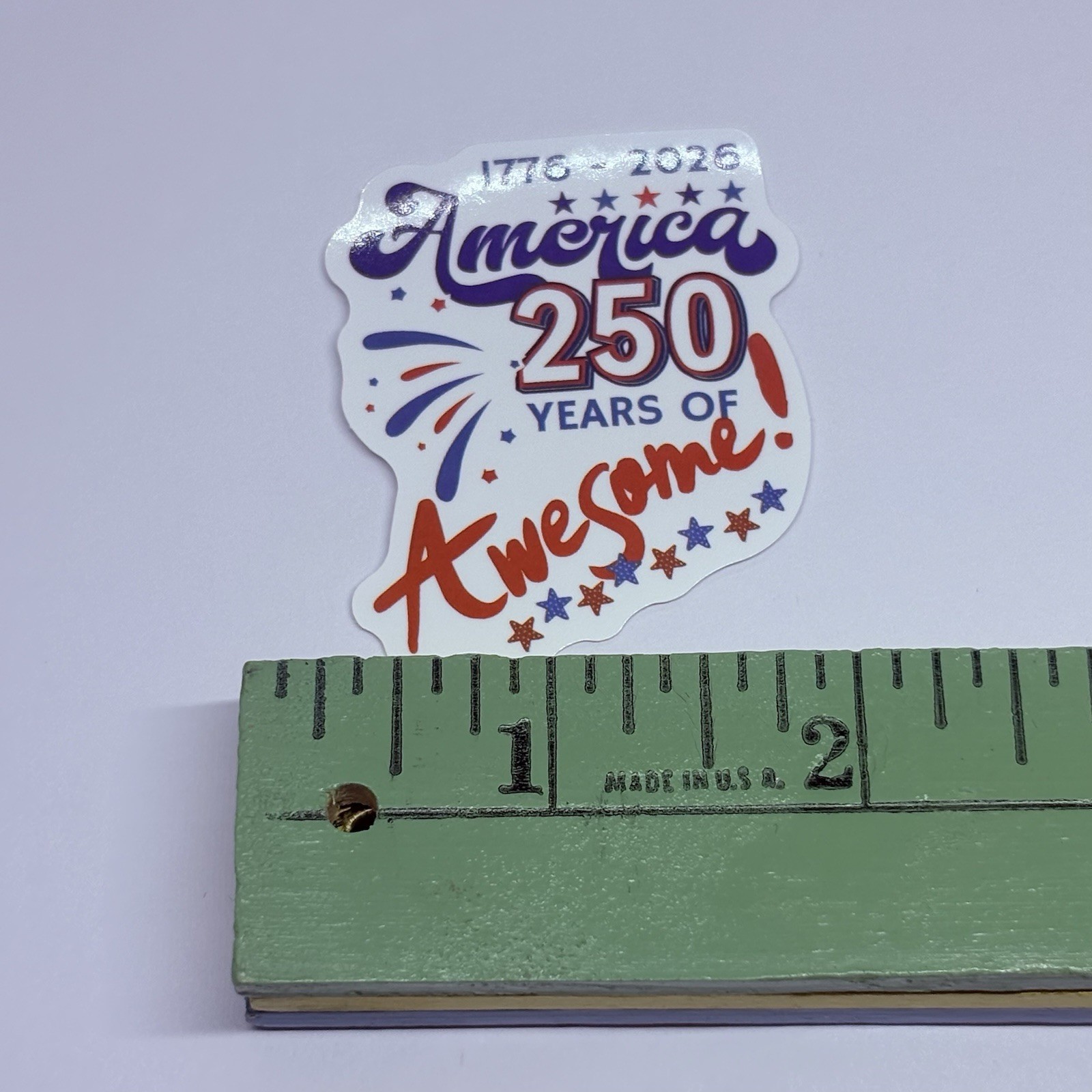 “America 250 Years Of Awesome” Sticker Anniversary Art Decal Vinyl Journal Tc9
