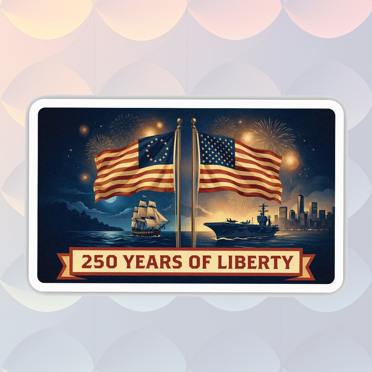 250th Anniversary of USA Sticker, 250 Years Of Liberty, Patriotic Flag Size 5"