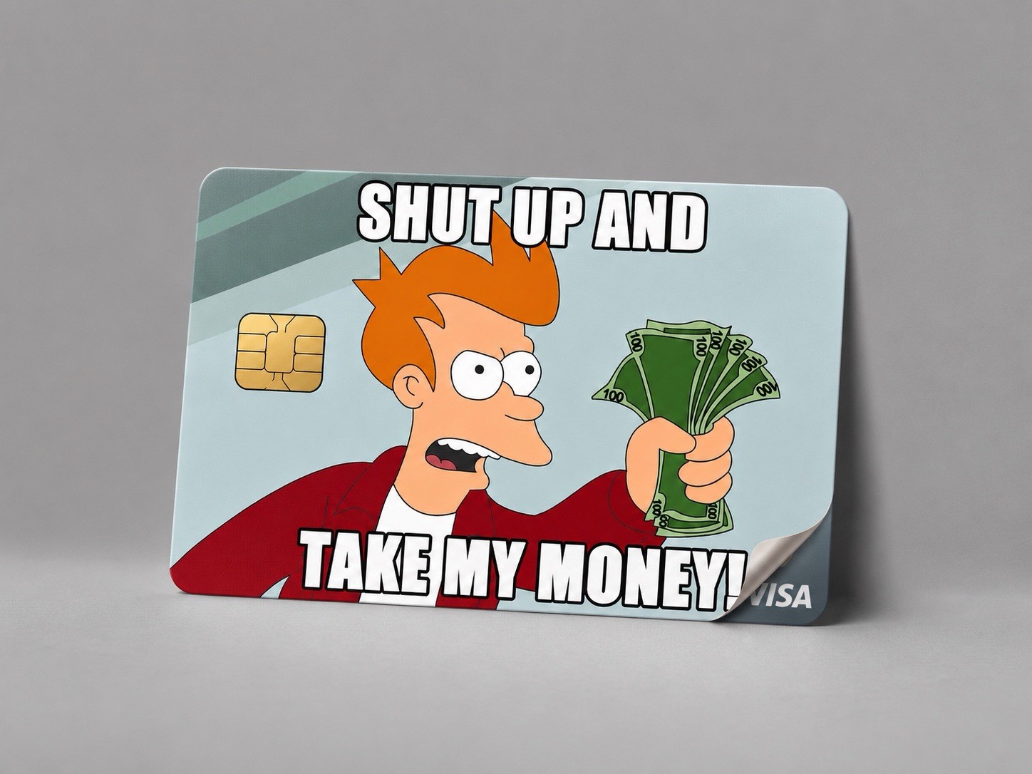Futurama Fry Shut Up and Take My Money Credit Card Skin Sticker Meme