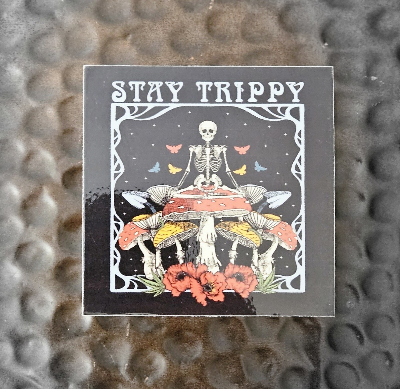 MAGIC MUSHROOMS STAY TRIPPY OPAQUE Sticker Vinyl UV AND WEATHER 3"