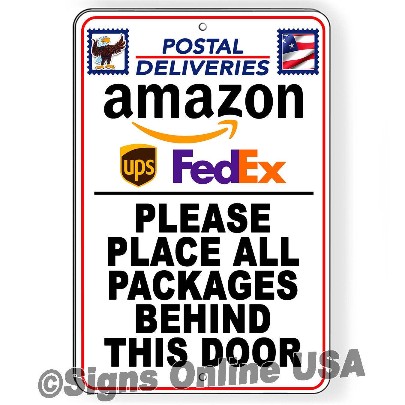 Please Place Packages Behind This Door Metal Sign / Magnetic Sign / Decal /