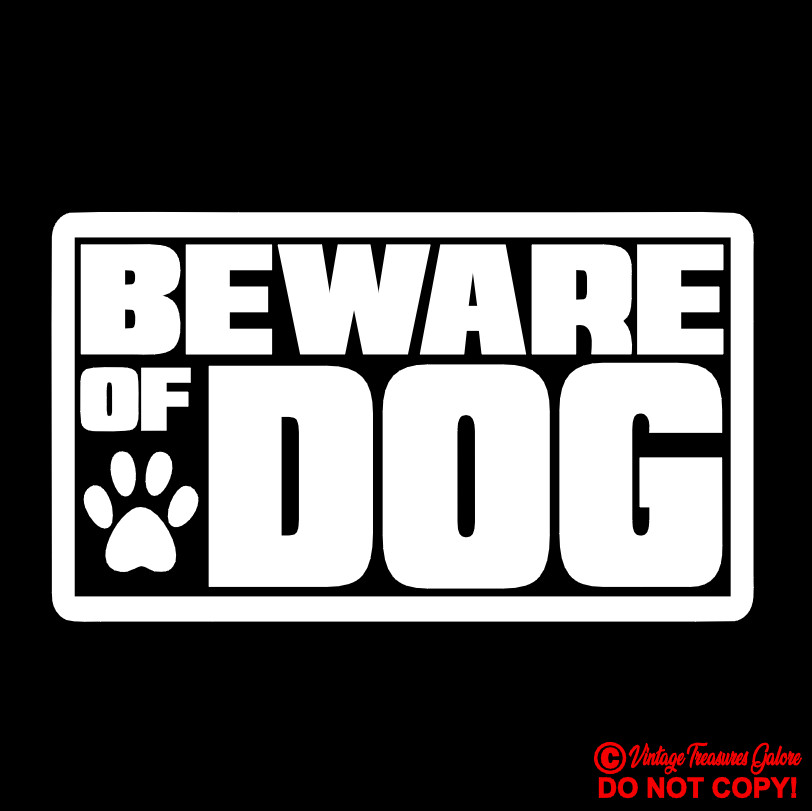 BEWARE OF DOG Vinyl Decal Sticker Car Window Door Home Security No Trespassing