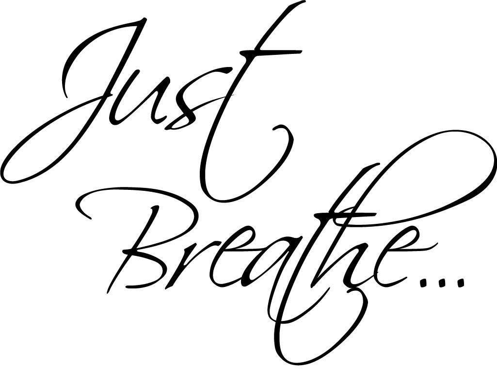 JUST BREATHE Wall Decal Vinyl Sticker Quote Lettering Words Home Decor 24"