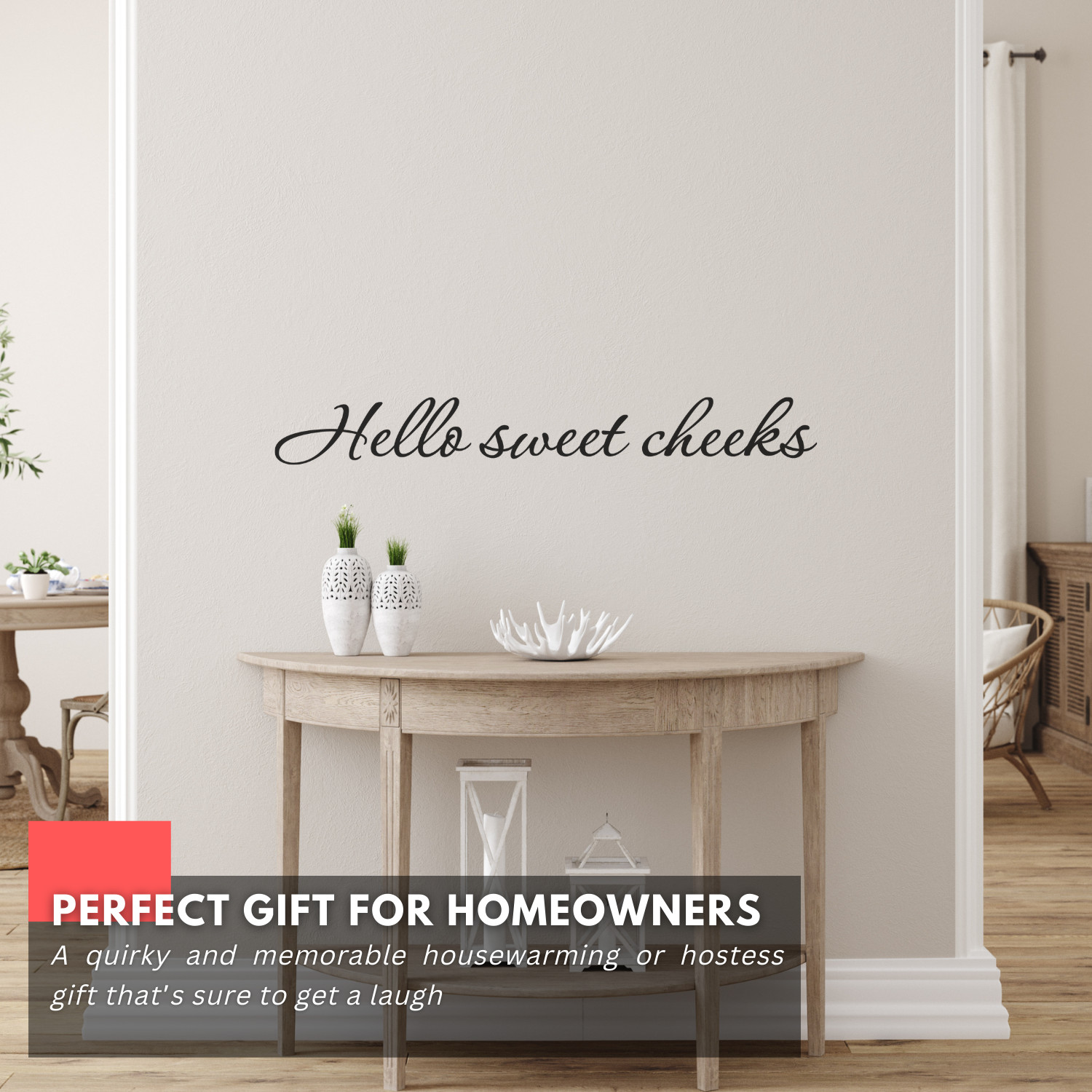 Hello Sweet Cheeks Inspirational Love Wall Decal Sticker Quote Vinyl Decor