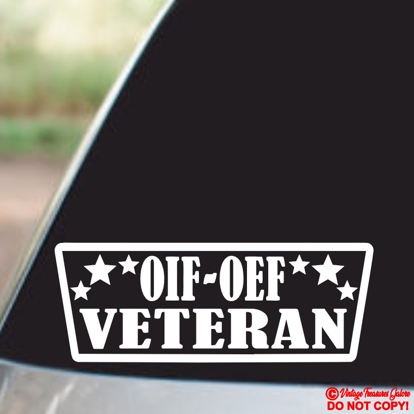 OIF-OEF VETERAN Vinyl Decal Sticker Window Bumper Operation Enduring Freedom Vet