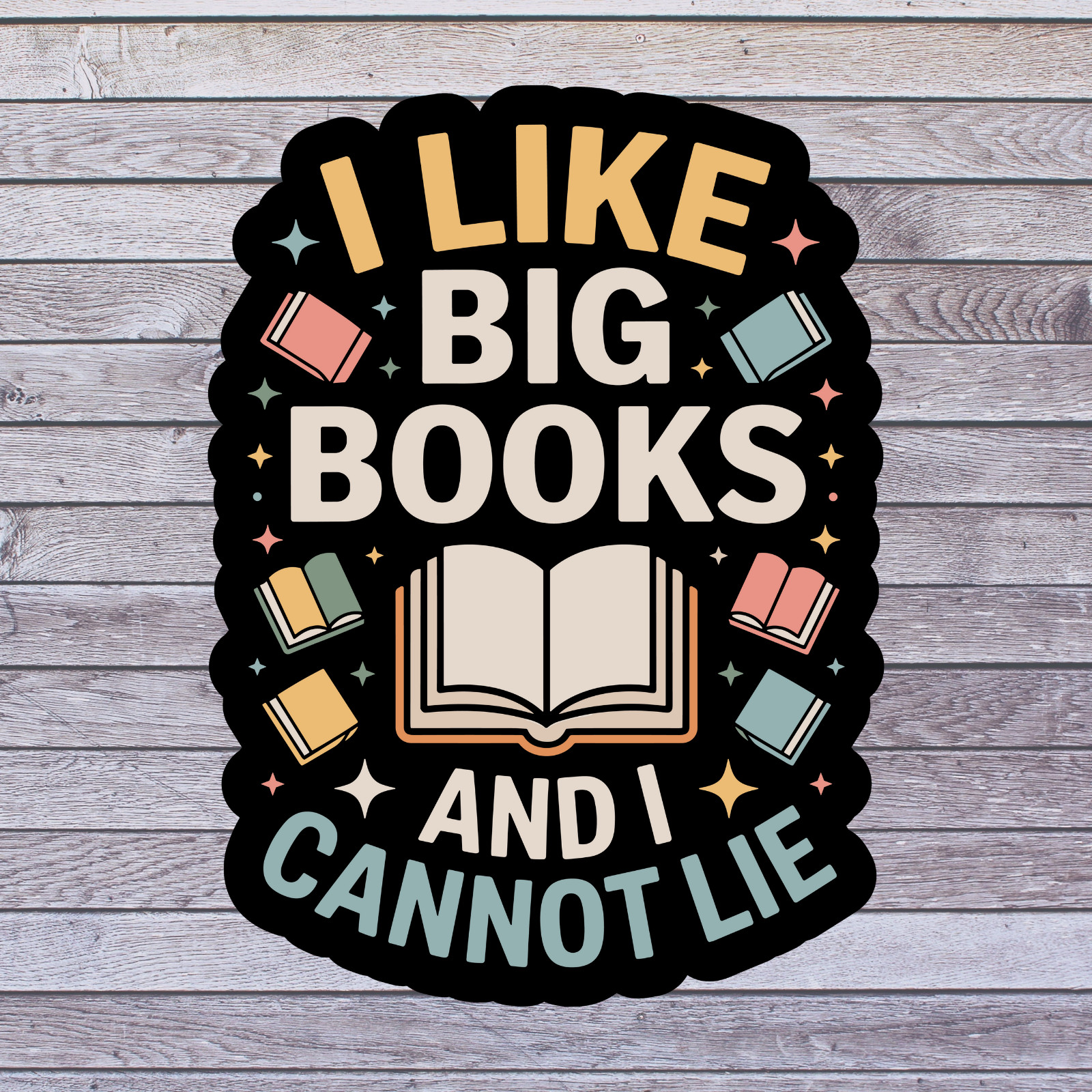 Book Lover sticker vinyl decal i like big books and i cannot lie reading humor