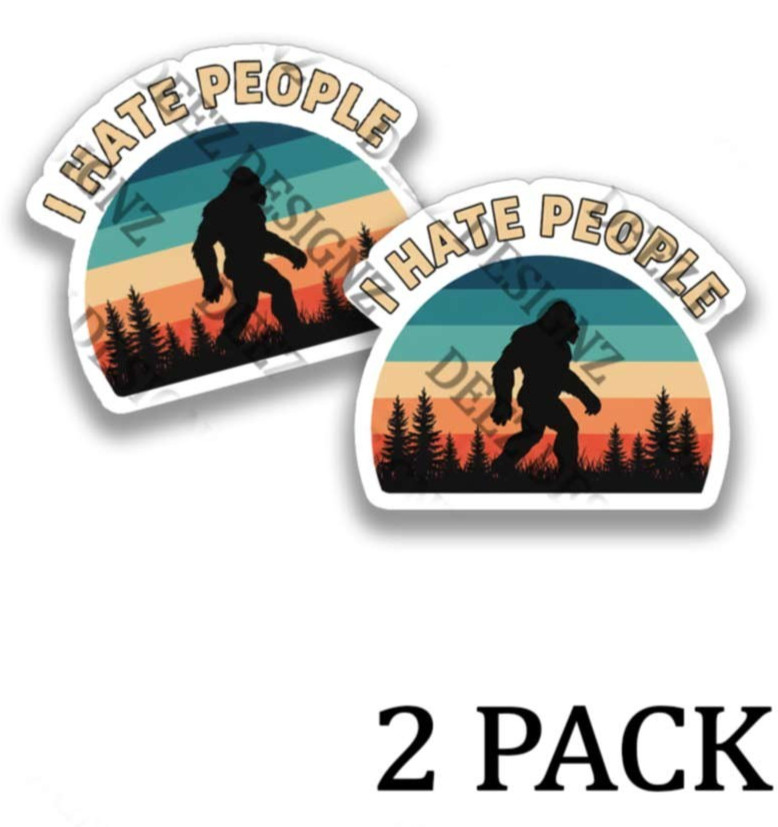 Bigfoot Misanthrope- Funny Adhesive Vinyl Indoor Outdoor Sticker Decals – 2pack