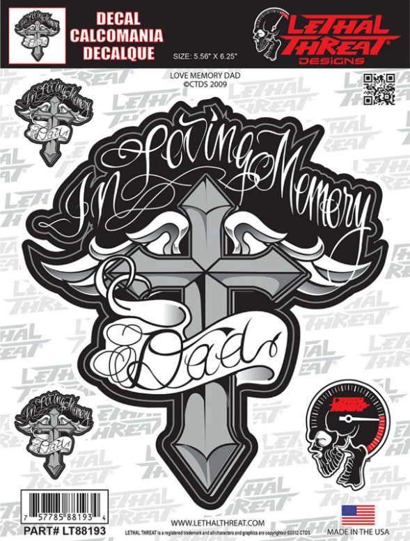 NEW LETHAL THREAT IN LOVING MEMORY: DAD DECAL STICKER 6"X6" LT88193