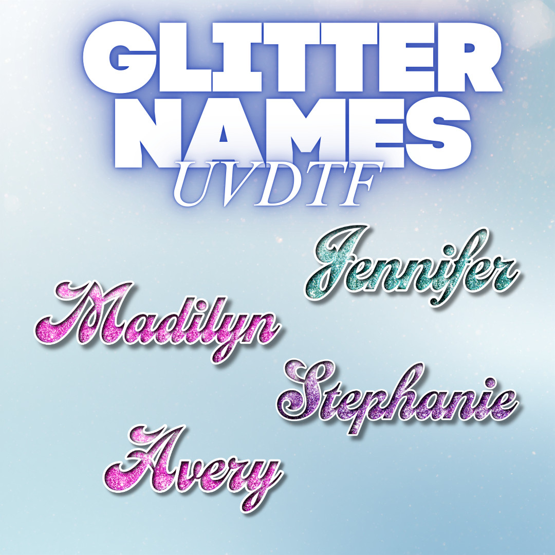 Custom UV DTF Name Decals | Glitter Style Personalized Stickers for Cups Tumbler