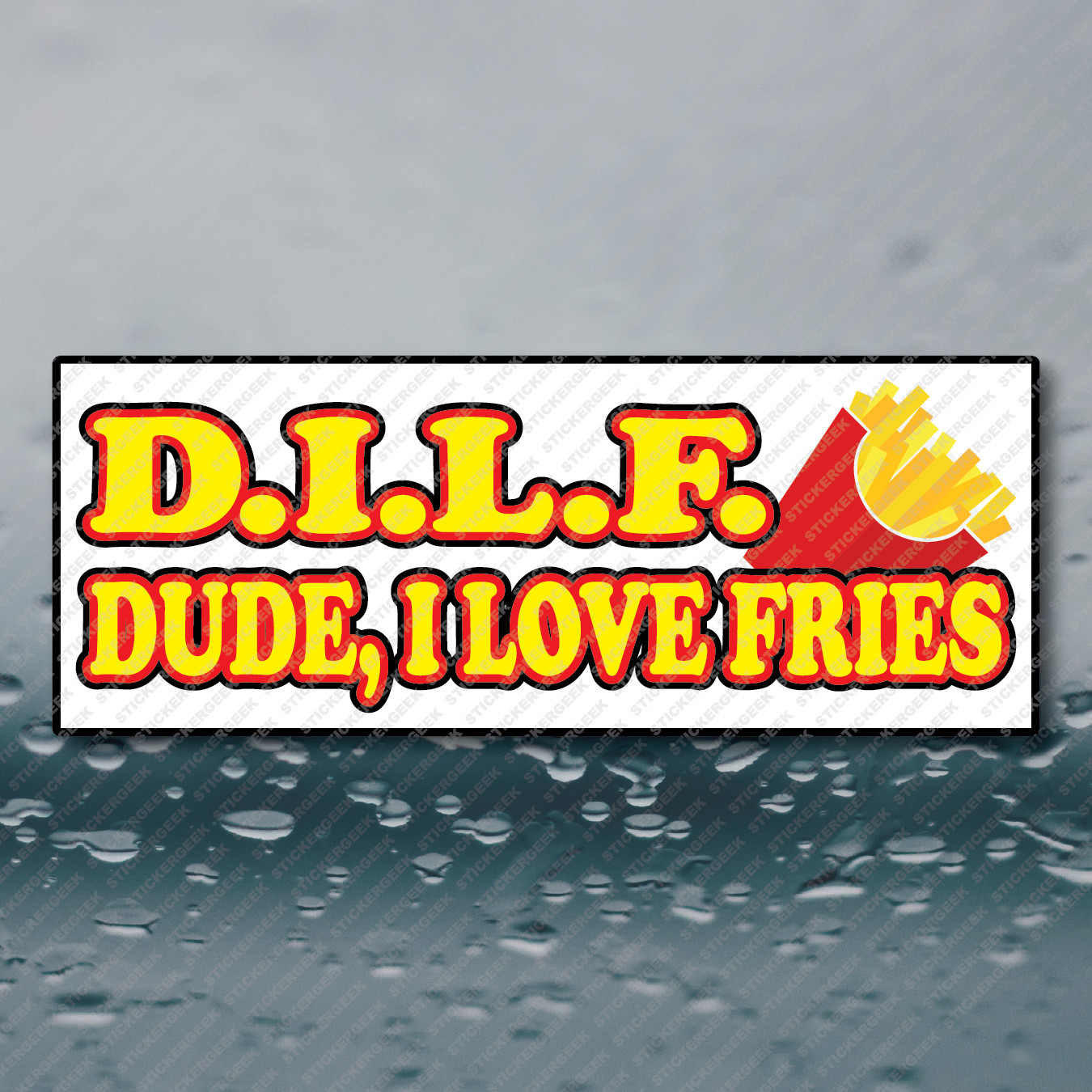 DILF Dude I Love Fries Funny Meme Prank Joke Gag Sticker 8×3