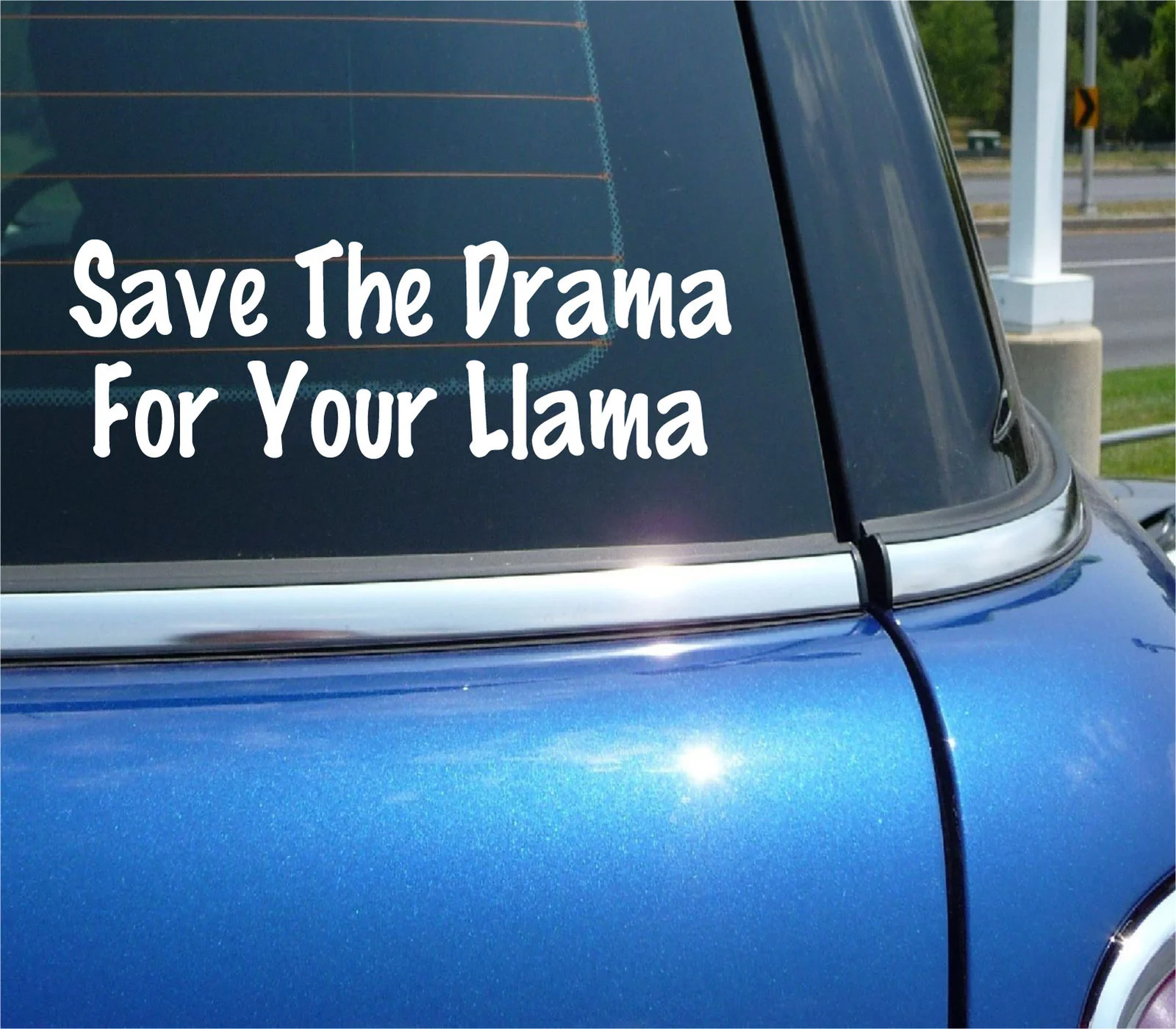 SAVE THE DRAMA FOR YOUR LLAMA DECAL STICKER FARM RANCH FUNNY CAR TRUCK