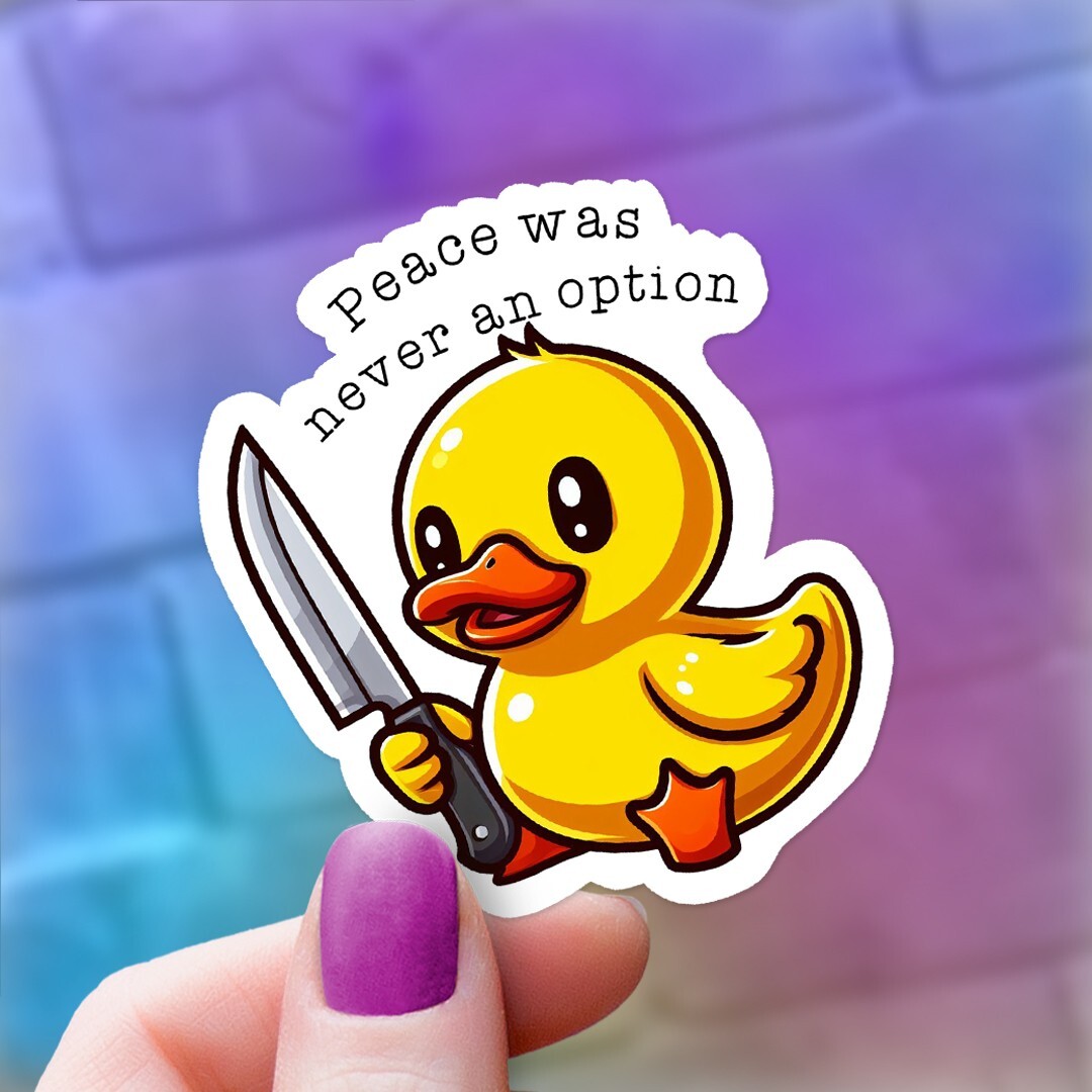 Funny "Peace was Never an Option" Rubber Duckie Vinyl Sticker