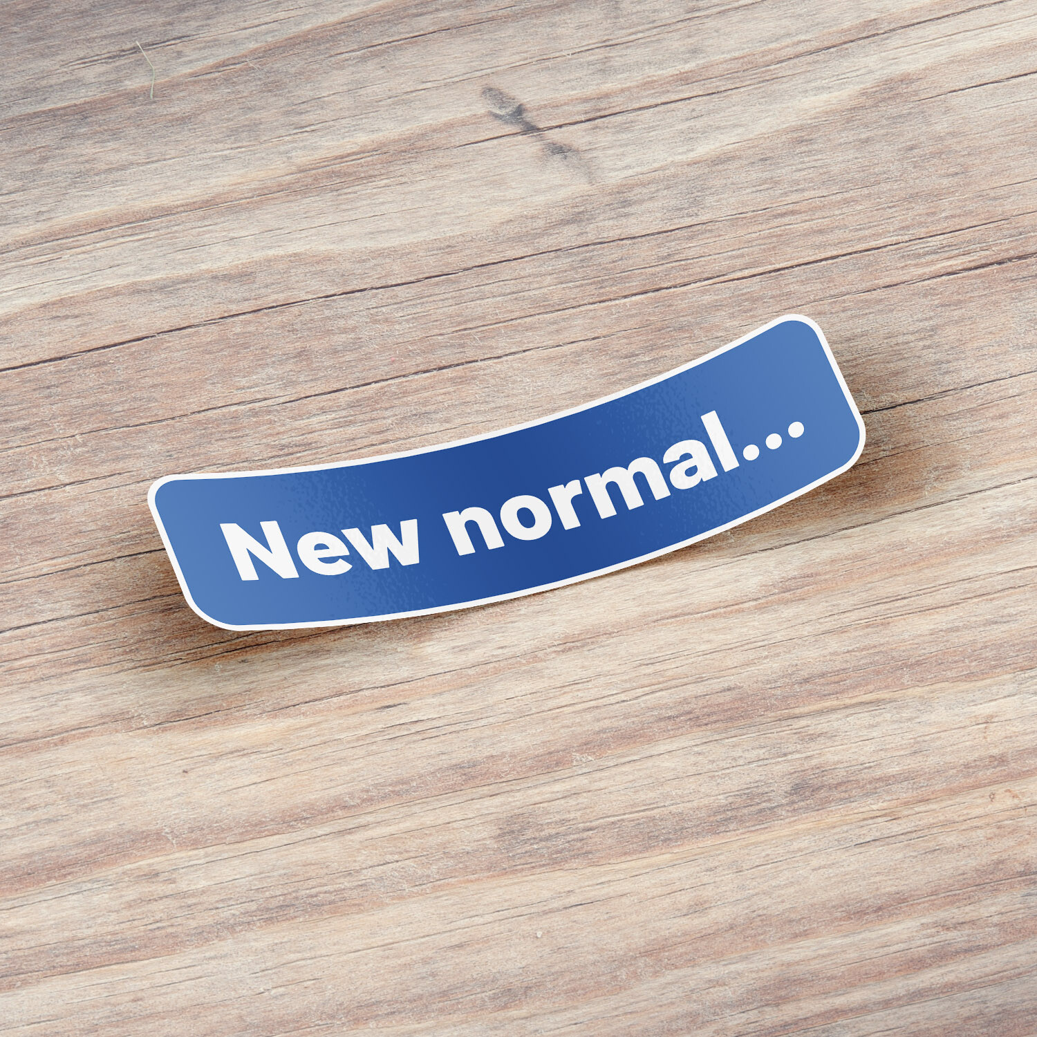 New Normal Quote Car Bumper Vinyl Sticker Decal "SIZES"