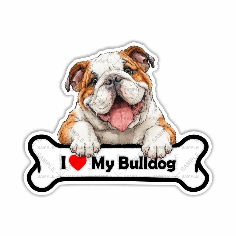 I Love my Bulldog, Sticker, Peel N' Stick, Different Sizes