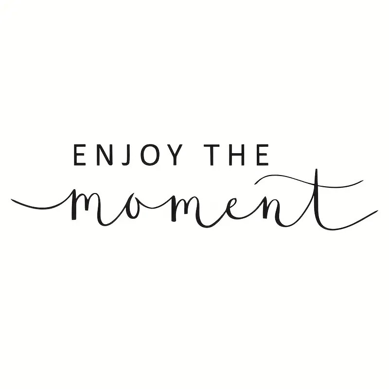Motivational Quote Wall Sticker Phrase Inspirational Words Enjoy the Momen