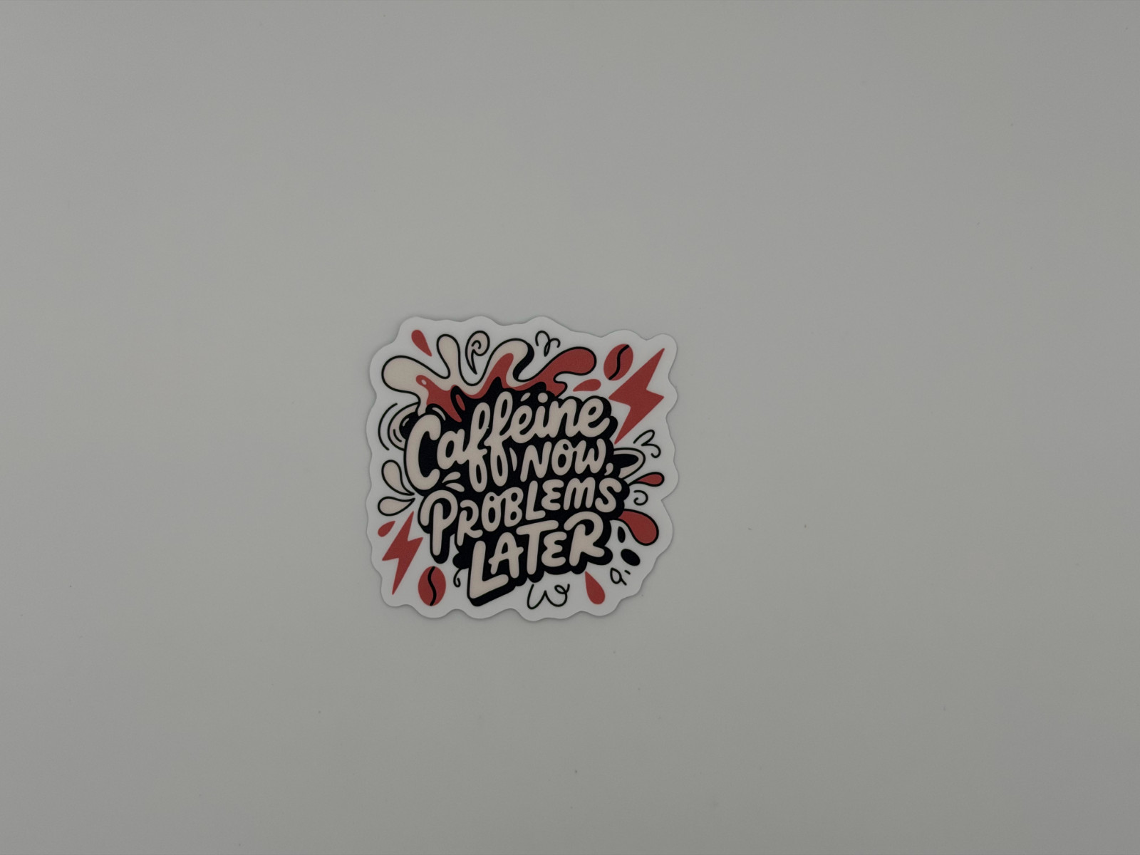 Caffeine Now Problems Later Vinyl Sticker Coffee Lover Retro Quote Decal