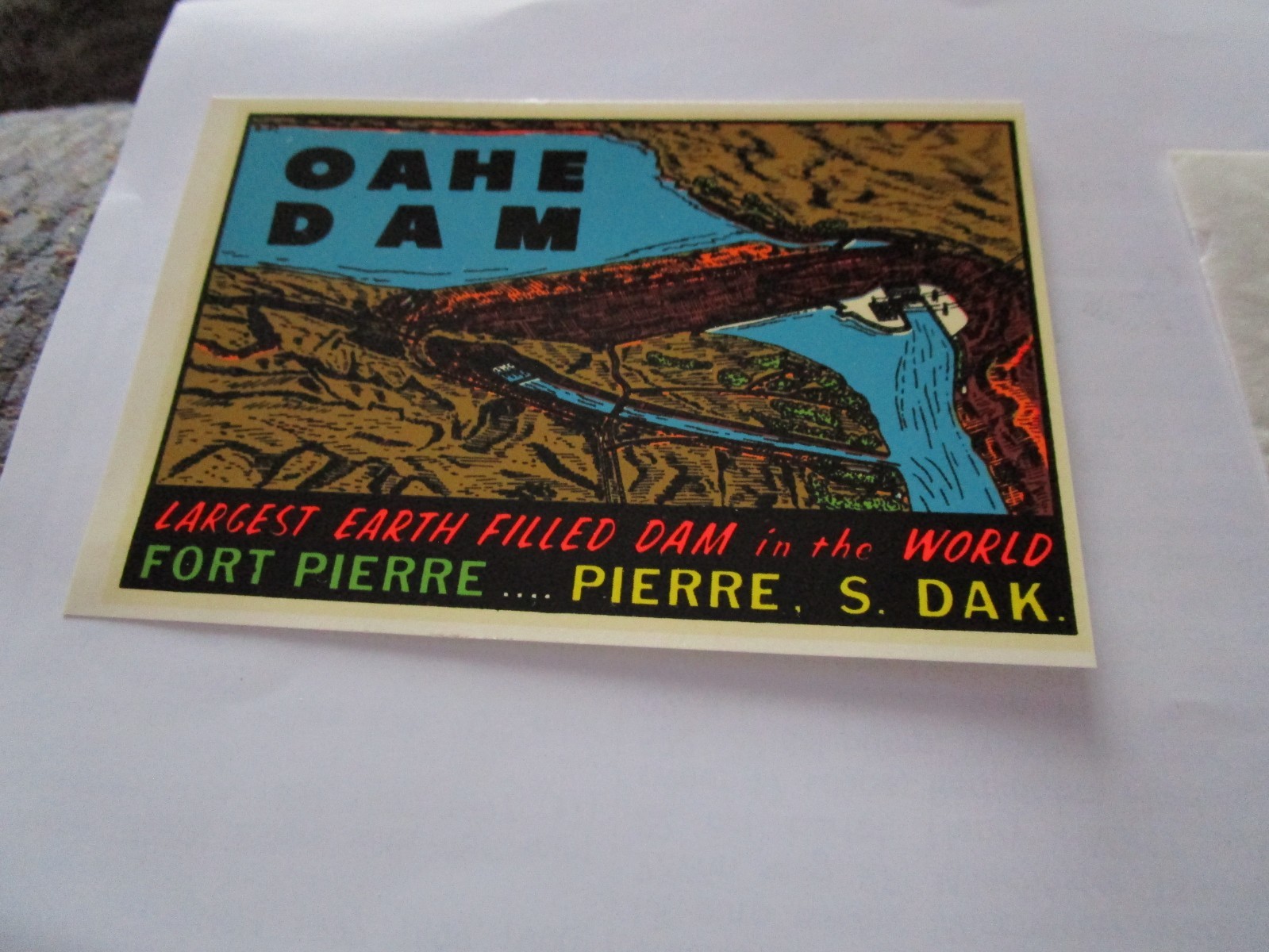 Oahe Dam Fort Pierre Pierre S. Dak. Windom Luggage Decal NOS In Envelope