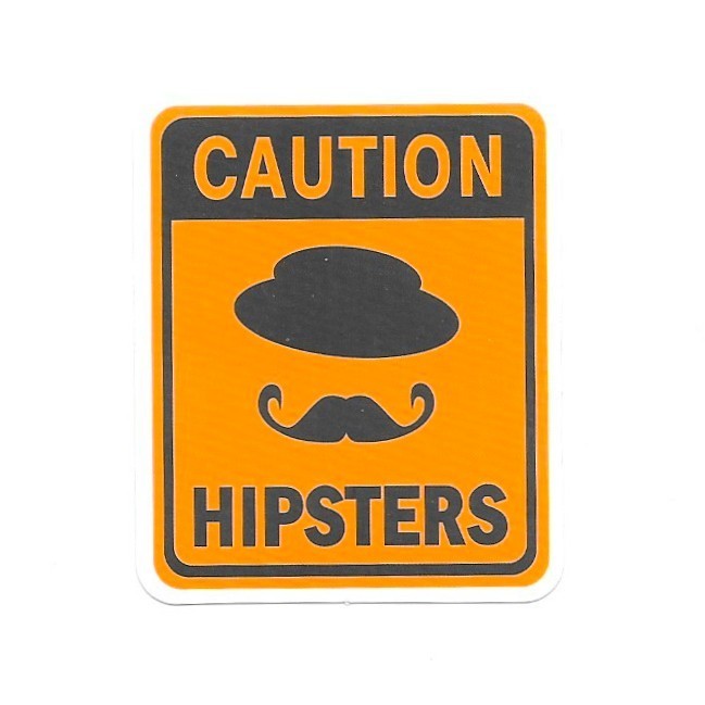 Orange Caution Hipsters Warning Vinyl Sticker Mustache Hat Humor Sign Laptop