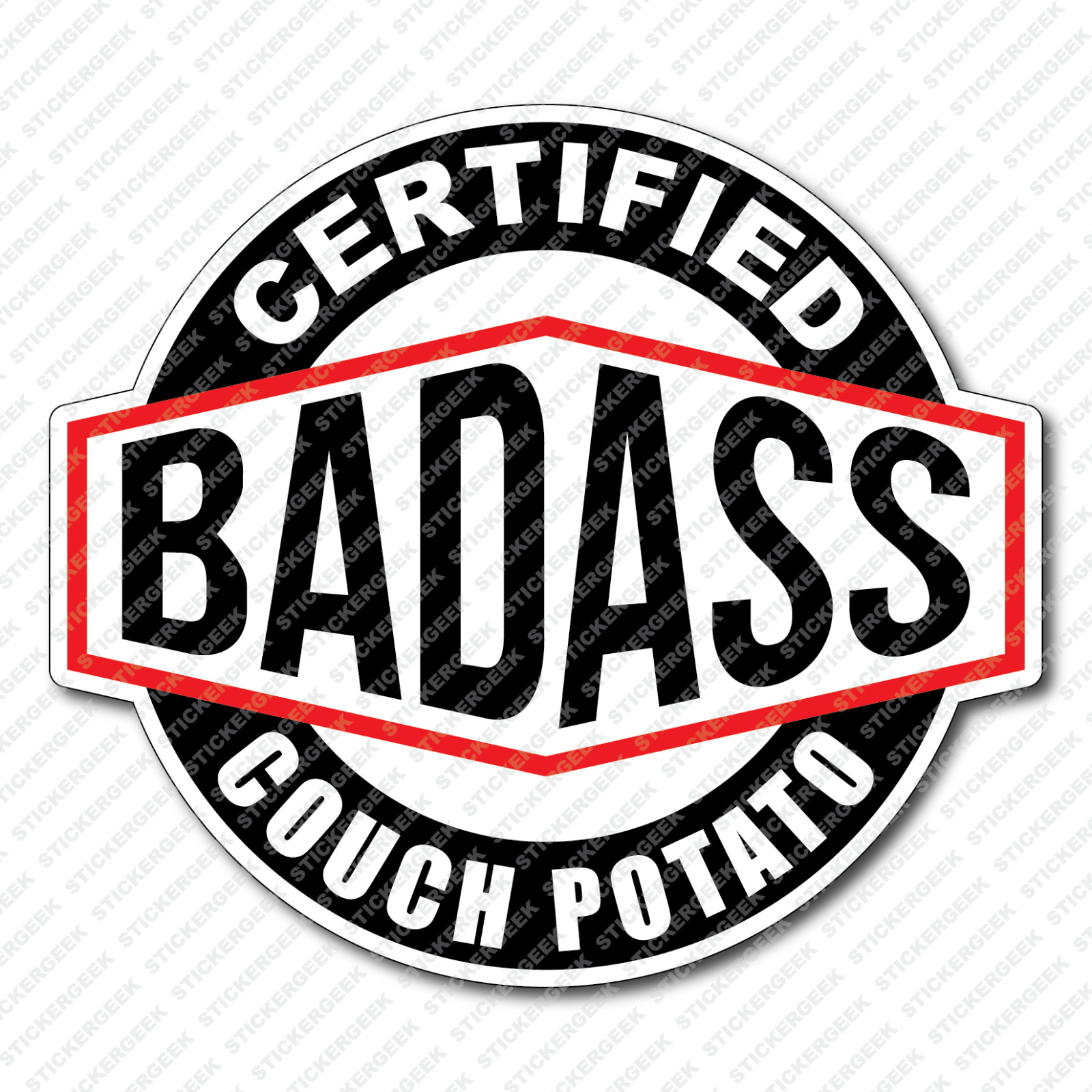 Certified Bad Ass COUCH POTATO Coffee Mug Tumbler Water Bottle Phone Sticker