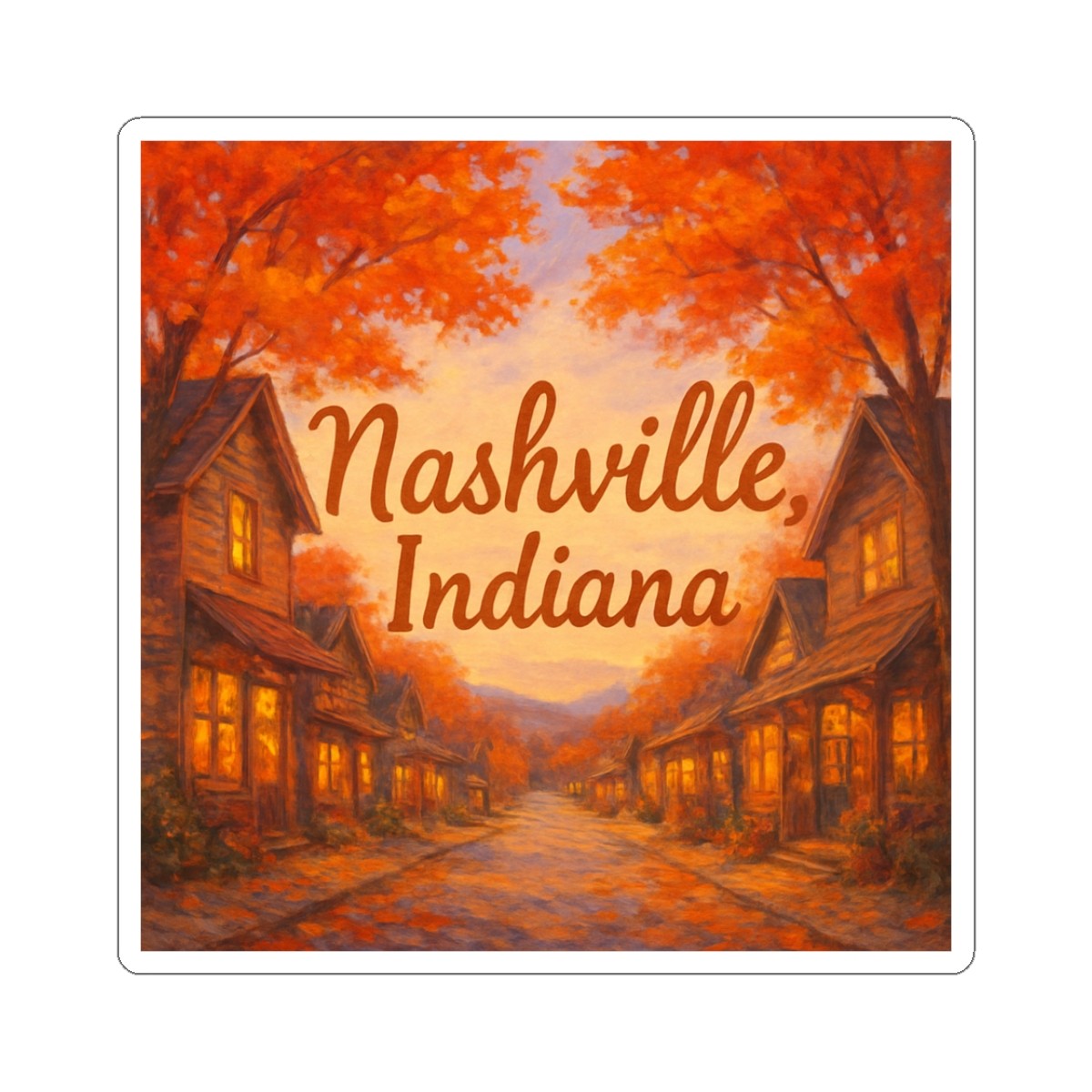 Sticker Nashville Indiana Artist Village Scene 2×2 3×3 4×4 6×6