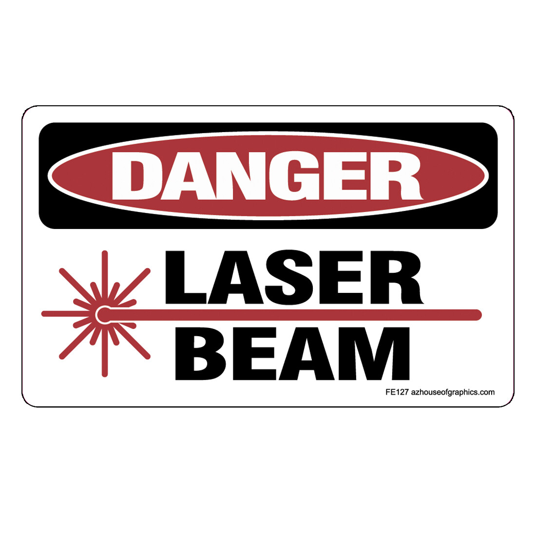 DANGER Laser Beam Sticker – OSHA Safety vinyl decal sign warning caution FE127