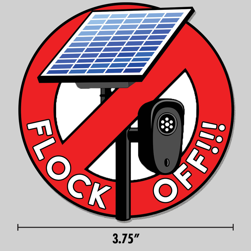 Anti-Flock Sticker "Flock Off" Surveillance Camera 3.75" Vinyl Decal