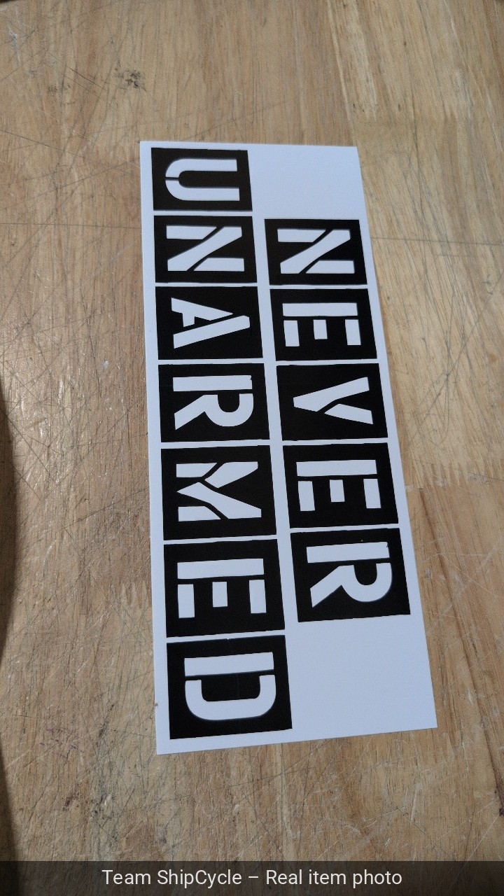 Never Unarmed Bumper Sticker 1075 x 425 G1N
