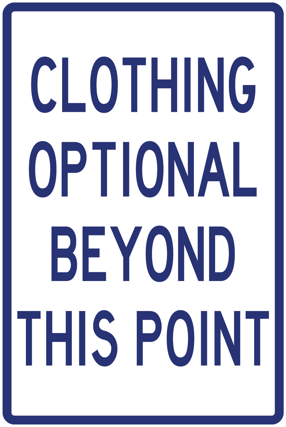 Clothing Optional Beyond This Point Multiple Colors Die Cut Vinyl Decal Made USA