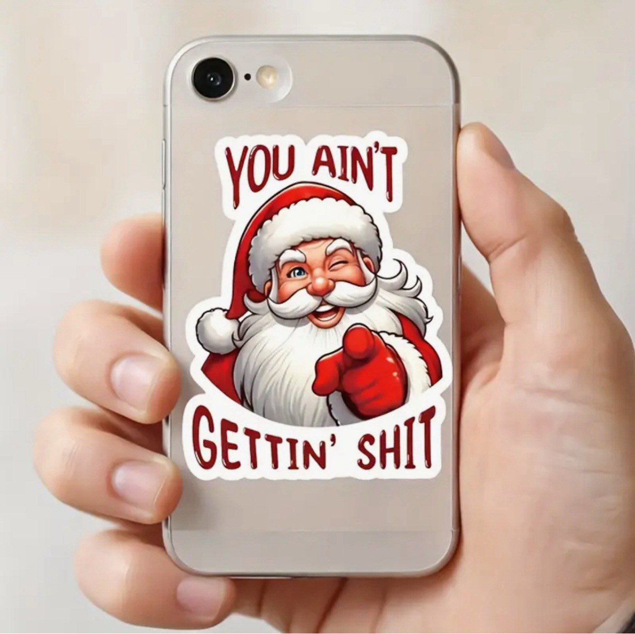 SANTA ‘YOU AIN’T GETTIN $HIT’ 3”Inch Christmas Holiday Vinyl Decal Sticker Funny