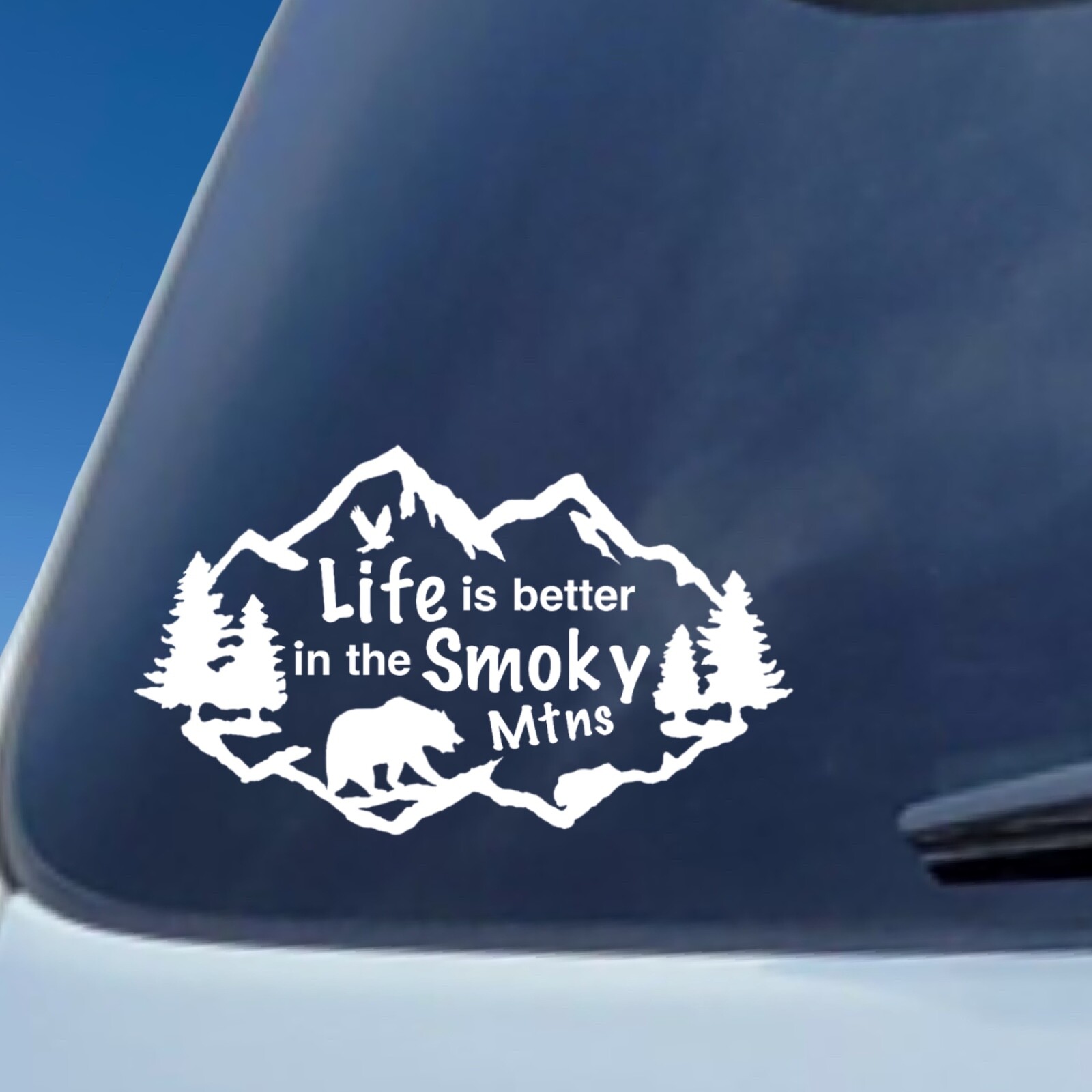 Life is Better in the Smoky Mountains Decal. Smoky Mountains Vacation.