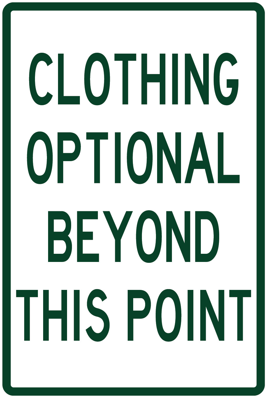Clothing Optional Beyond This Point Multiple Colors Die Cut Vinyl Decal Made USA