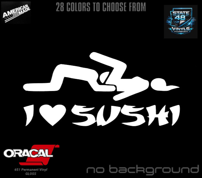 I Love Sushi Sticker Decal Vinyl adult funny CAR TOOLBOX