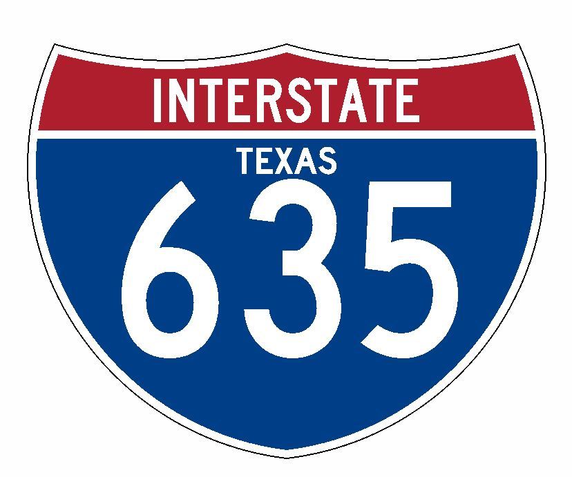 Interstate 635 Sticker R2023 Texas Highway Sign Road Sign