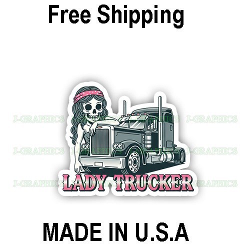 Lady Trucker Vinyl Decal Sticker truck driver semi big rig trailer 18-wheeler B