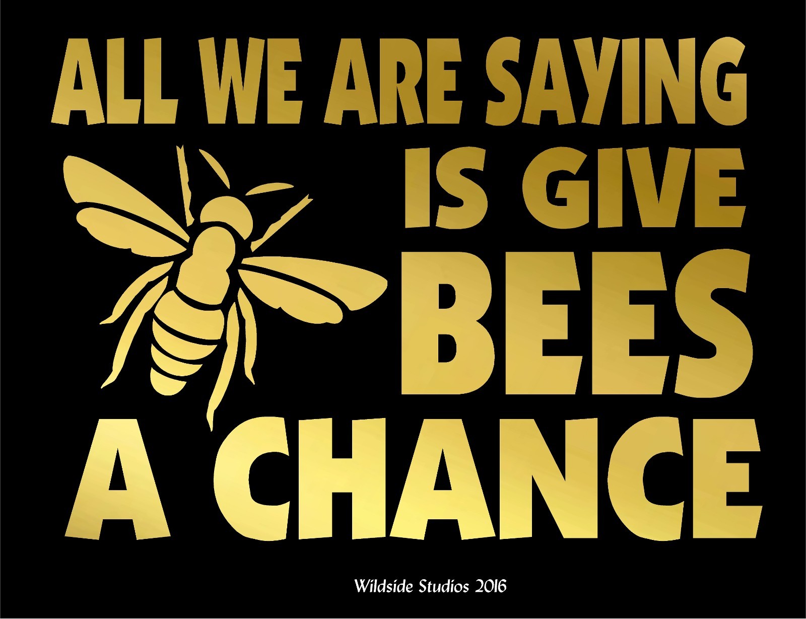Bee Decal All We Are Saying Is Give Bees A Chance car window vinyl stickers