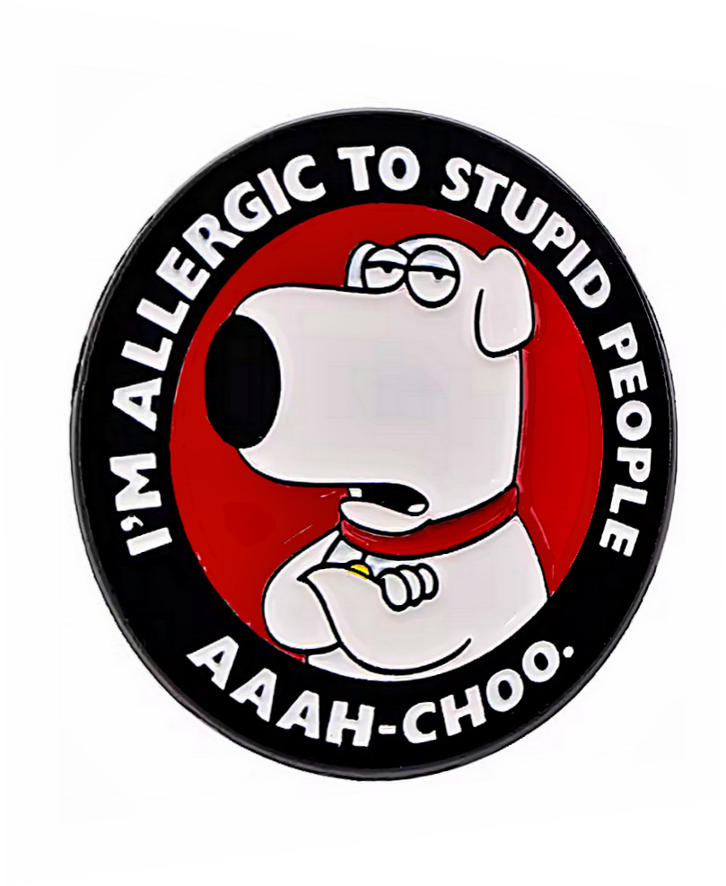 Funny Sign Sticker Vintage Replica "Allergic To Stupid" 4 Size