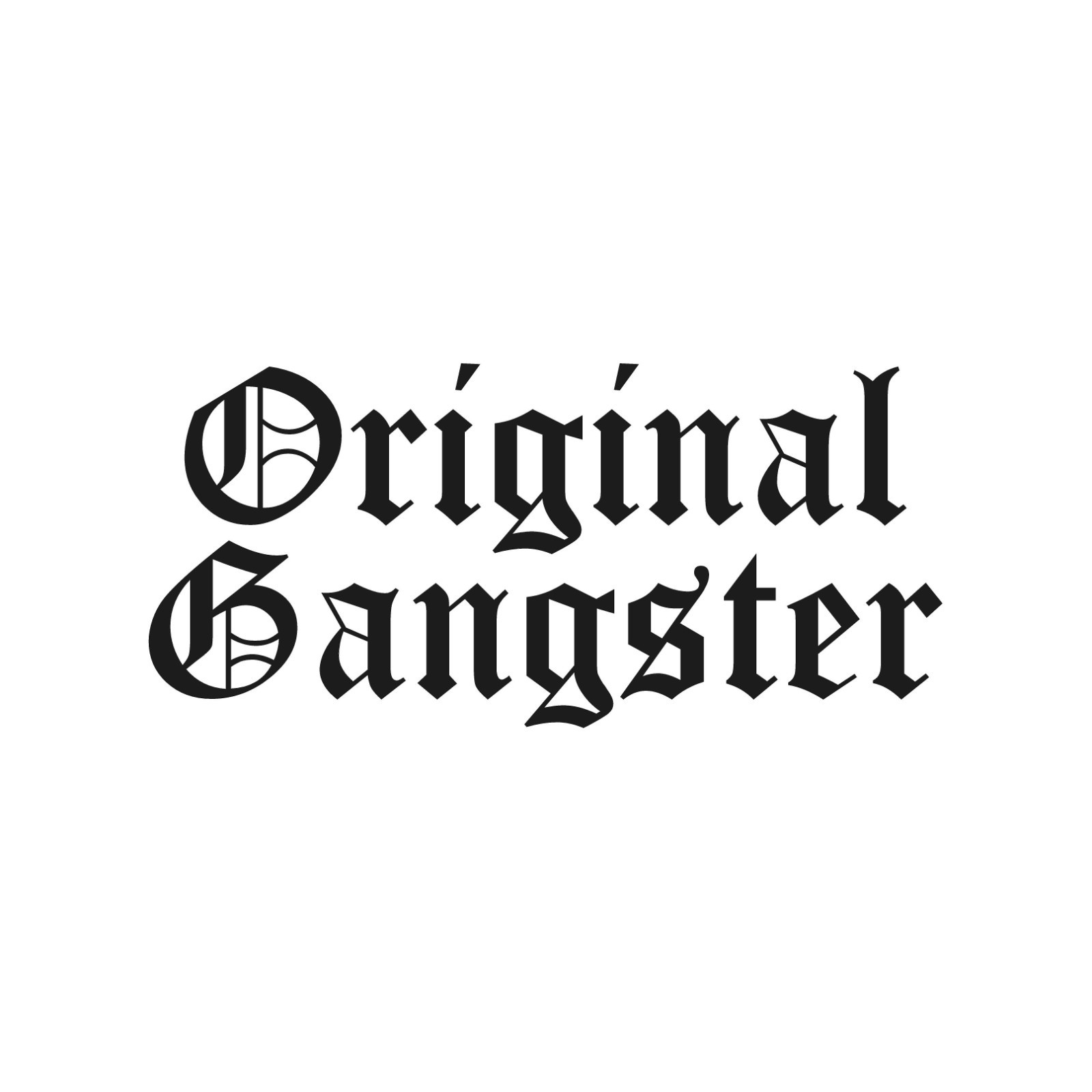 Original Gangster Old English font Vinyl decal car OG Gangsters sticker
