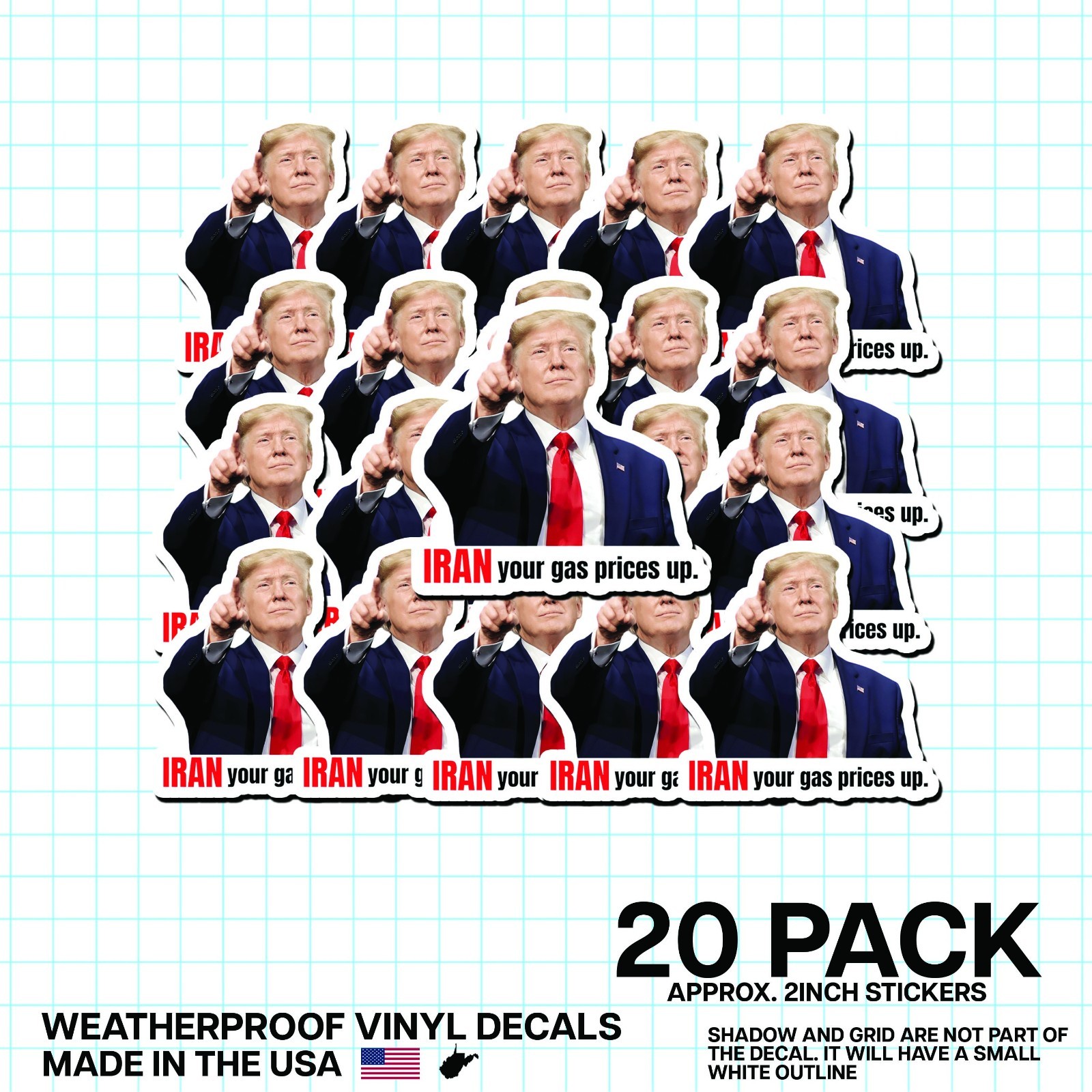 Trump “Iran Prices Up!” Sticker 20 Pack Funny Political Gas Meme Decal 2"