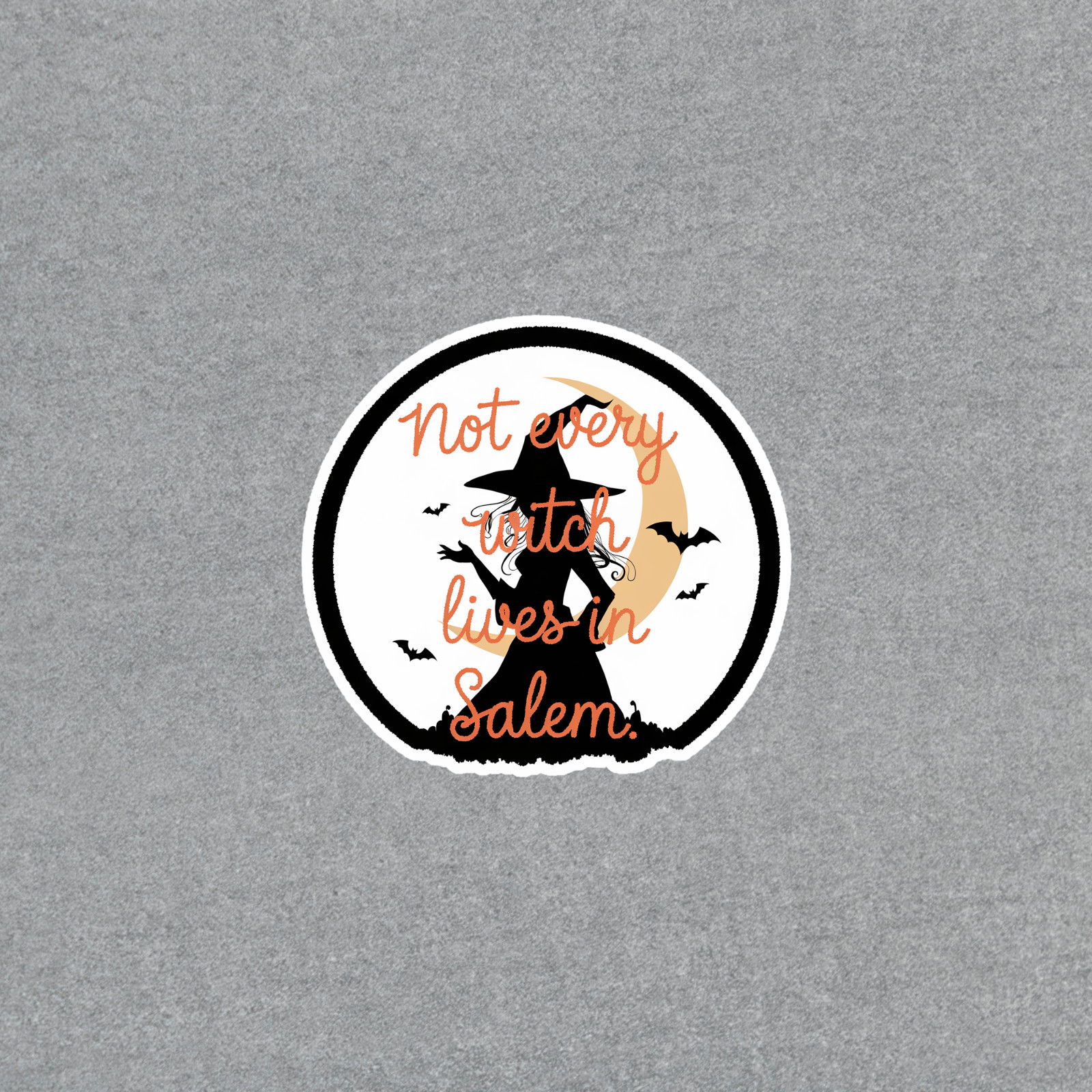 Not Every Witch Lives in Salem Spooky Halloween Sticker #4287