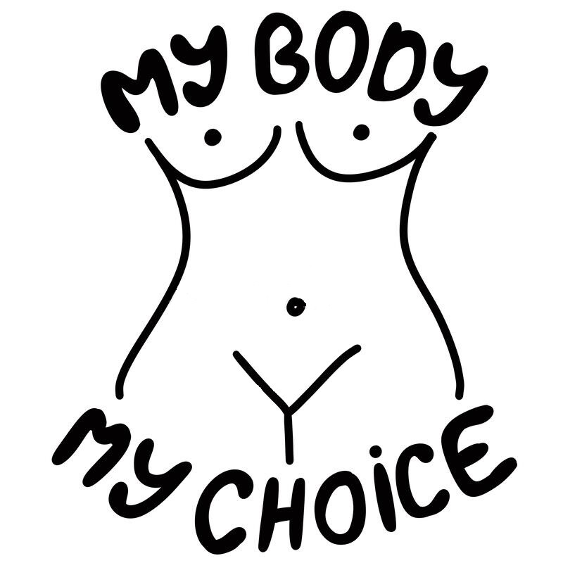 Roe v. Wade My Body My Choice Vinyl Decal
