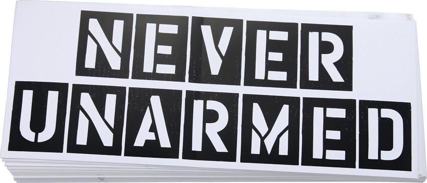 Never Unarmed Bumper Sticker 1075 x 425 G1N